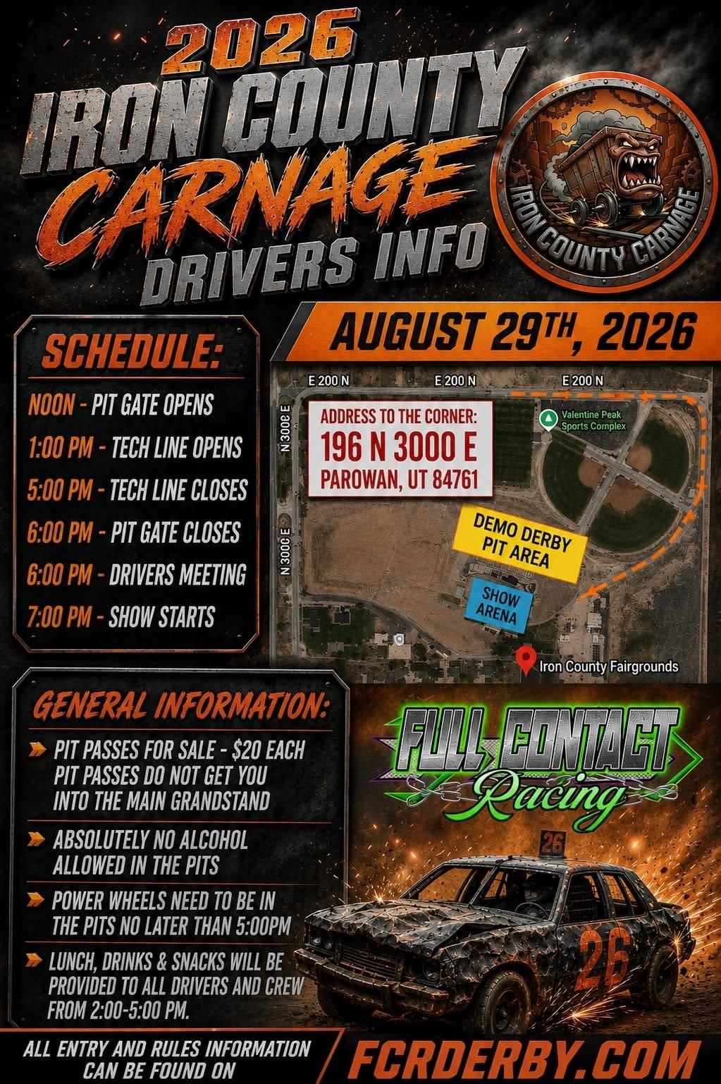 The Demolition Derby is on Saturday August 29th at 7pm in the Main arena fairgrounds.