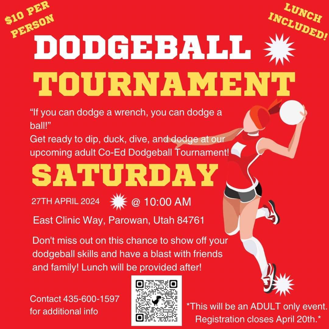  Dodgeball Tournament - $10 per person